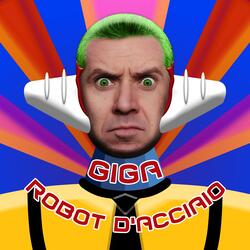 Giga robot d'acciaio