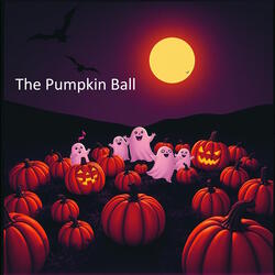 The Pumpkin Ball