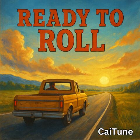 Ready To Roll