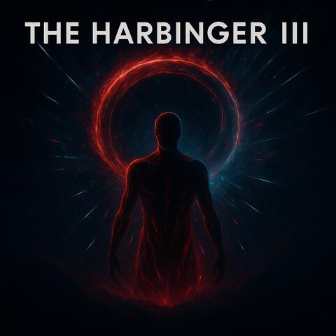 The Harbinger III