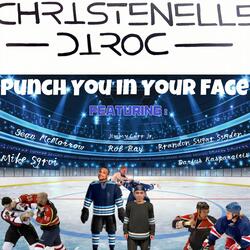 Punch You In Your Face