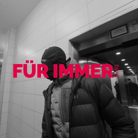 FÜR IMMER