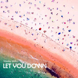 Let You Down