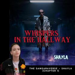 Whispers in the Hallway