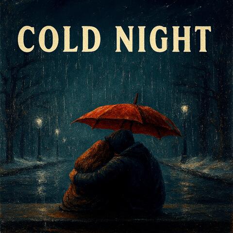 Cold Night
