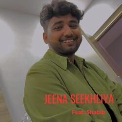 Jeena Seekhliya