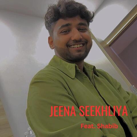 Jeena Seekhliya