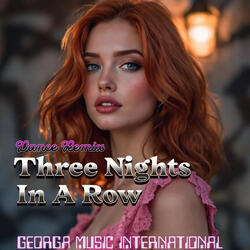 Three Nights In A Row