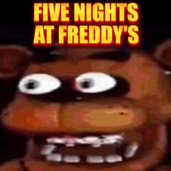 Five Nights At Freddy's