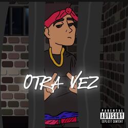 Otra Vez