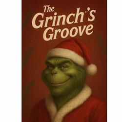 The Grinch’s Groove