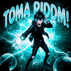 TOMA RIDDIM!