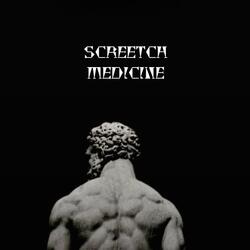 Screetch Medicine