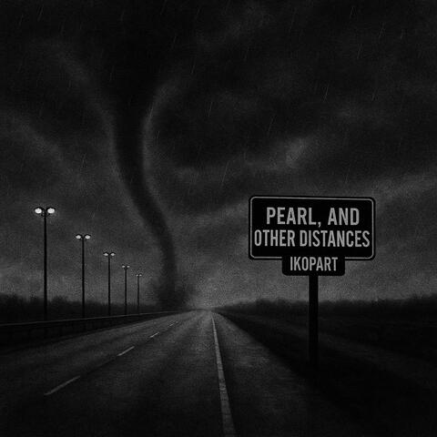 Pearl, and Other Distances