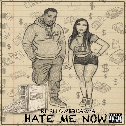 HATE ME NOW (The Album)