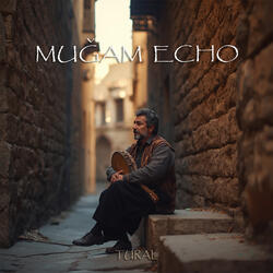 Muğam Echo