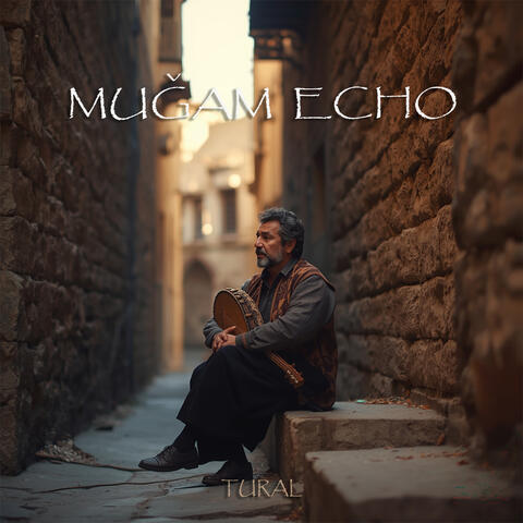 Muğam Echo