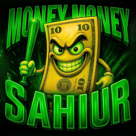 MONEY SAHUR FUNK