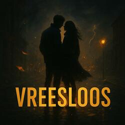 Vreesloos