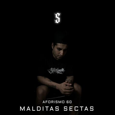 Aforismo 60 - Malditas Sectas