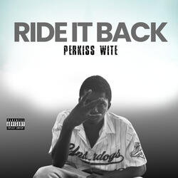Ride It Back