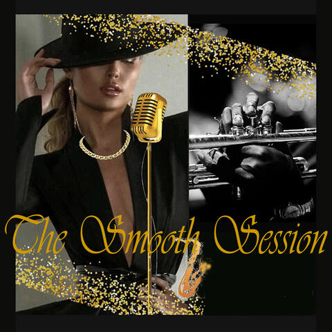 The Smooth Session