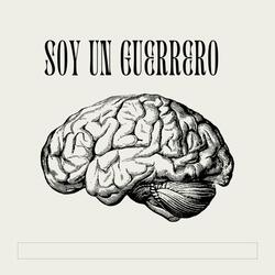 SOY UN GUERRERO