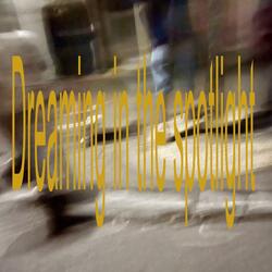 Dreaming In The Spotlights