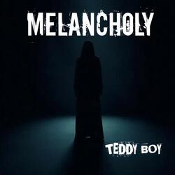 Melancholy