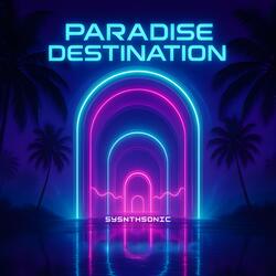 PARADISE DESTINATION