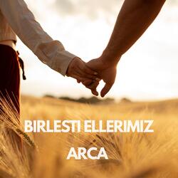 Birleşti Ellerimiz