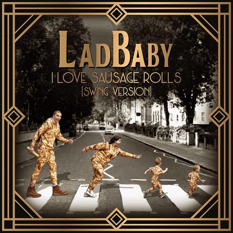 I Love Sausage Rolls (Swing Version)