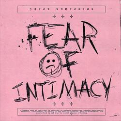 Fear of Intimacy