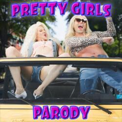 Pretty Girls Parody