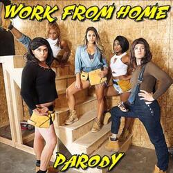 Work from Home Parody