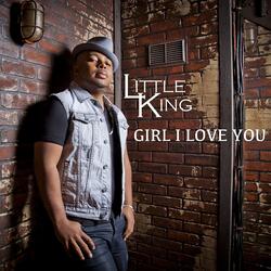 Girl I Love You