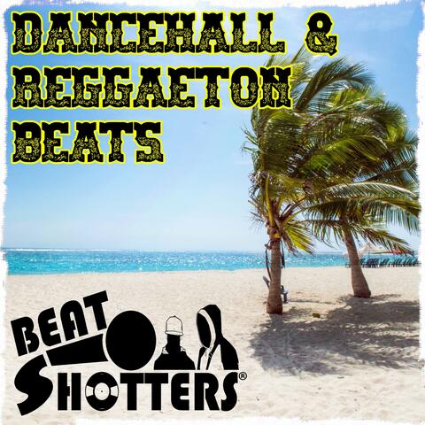 Dancehall & Reggaeton Beats