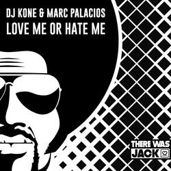 Love Me or Hate Me