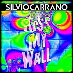 Kiss My Wall