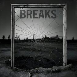 Breaks