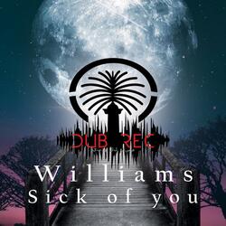 Sick of You