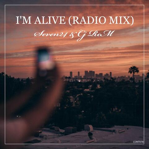 I'm Alive (Radio Mix)