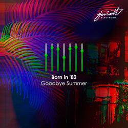 Goodbye Synthwave