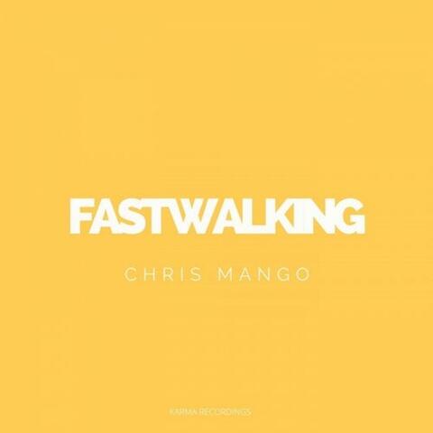 Fast Walking