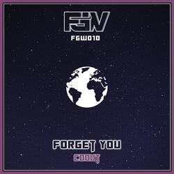 Forget You