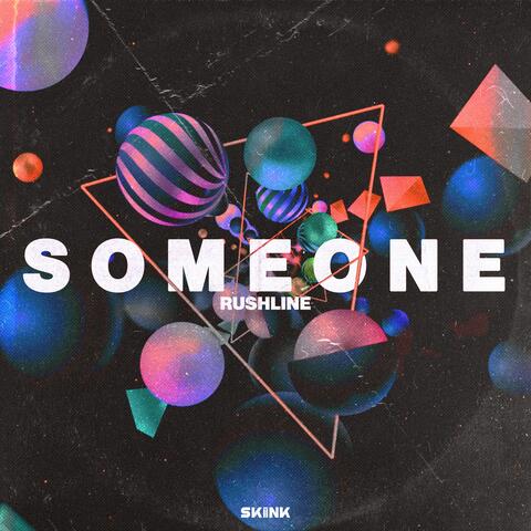 Someone