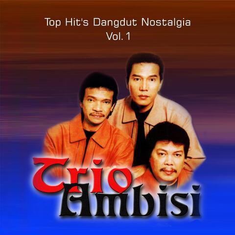 Top Hit's Dangdut Nostalgia, Vol. 1