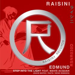 Step into the Light