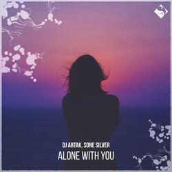 Alone with You