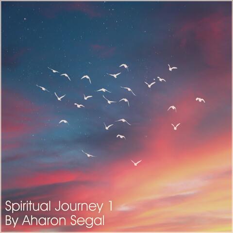 Spiritual Journey 1